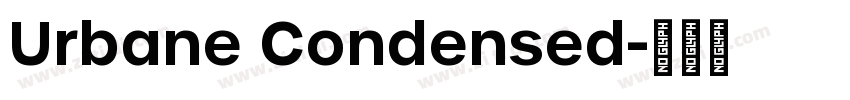 Urbane Condensed字体转换